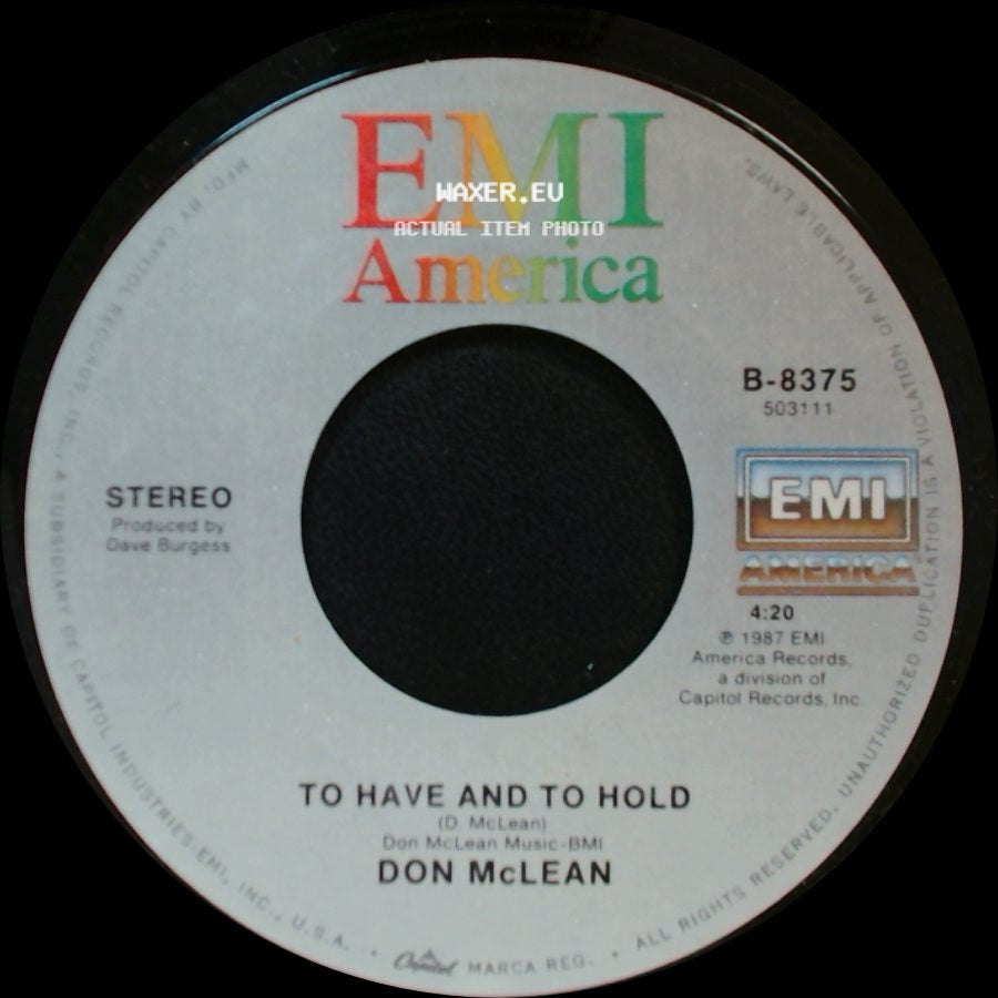 Don Mclean - To Have And To Hold / He's Got You side A