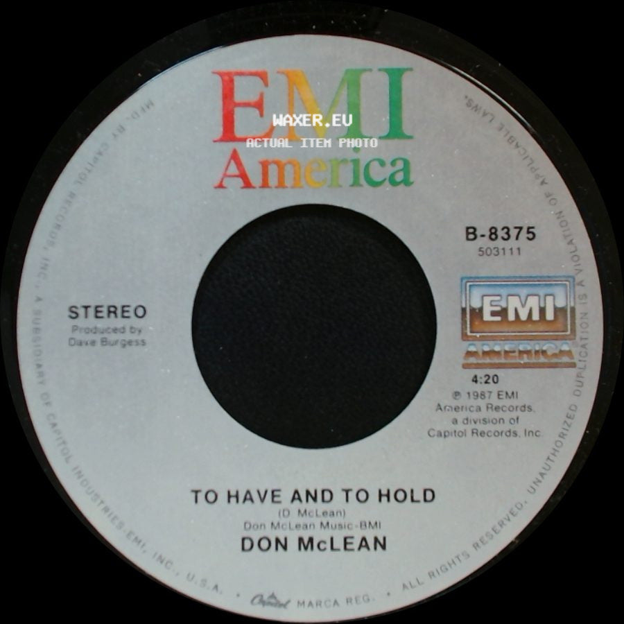 Don Mclean - To Have And To Hold / He's Got You side A