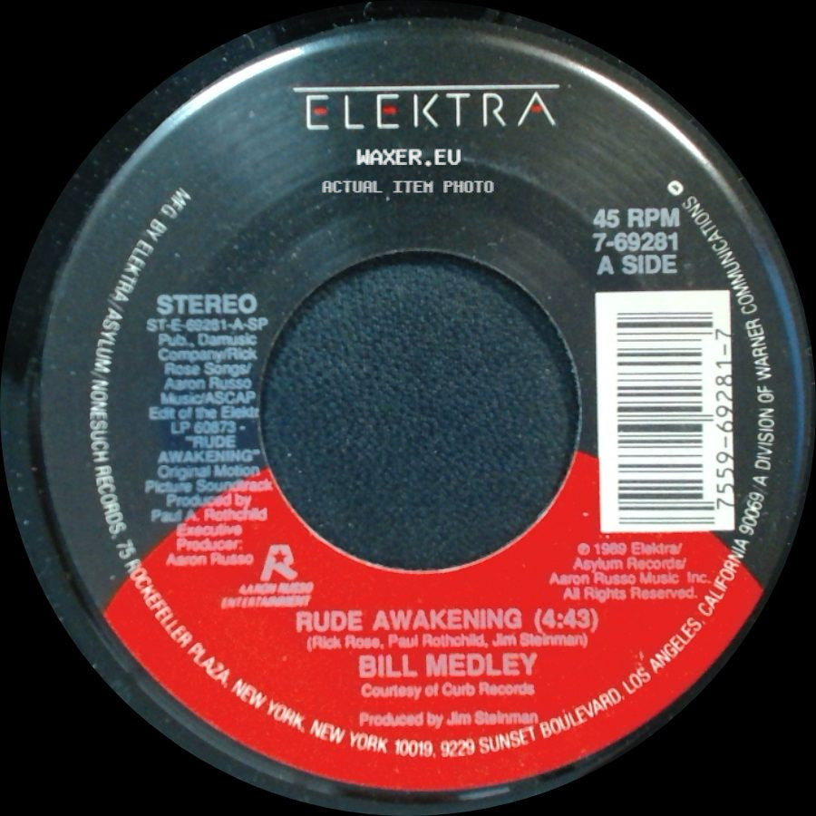 Bill Medley / Jonathan Elias - Rude Awakening / Leave Love Behind (2:19) side A