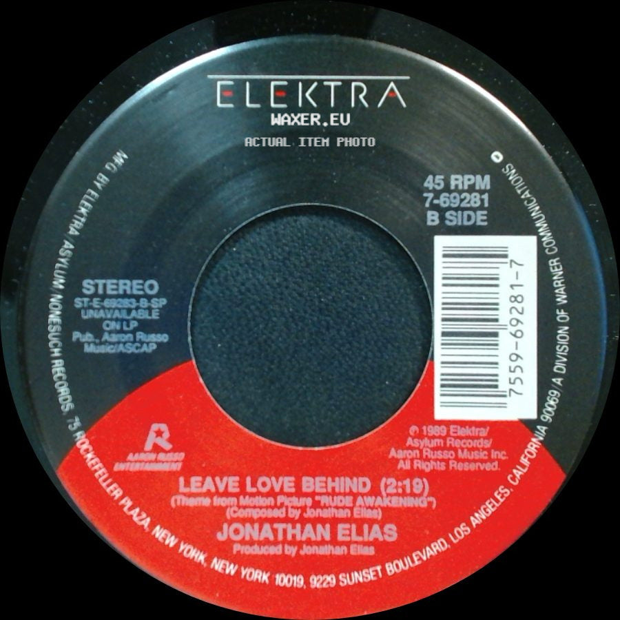 Bill Medley / Jonathan Elias - Rude Awakening / Leave Love Behind (2:19) side B