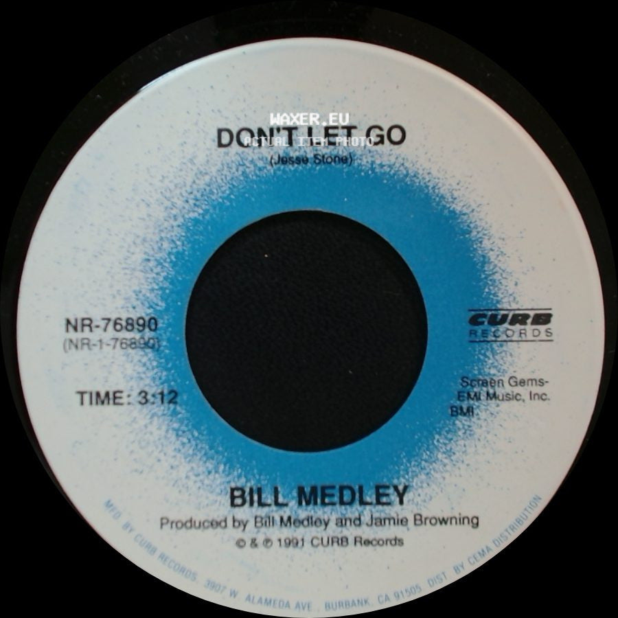 Bill Medley - Don't Let Go / Bridge Over Troubled Water side A