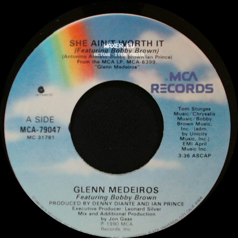 Glenn Medeiros Featuring Bobby Brown - She Ain't Worth It (Featuring Bobby Brown) / She Ain't Worth It (Featuring Bobby Brown) side A