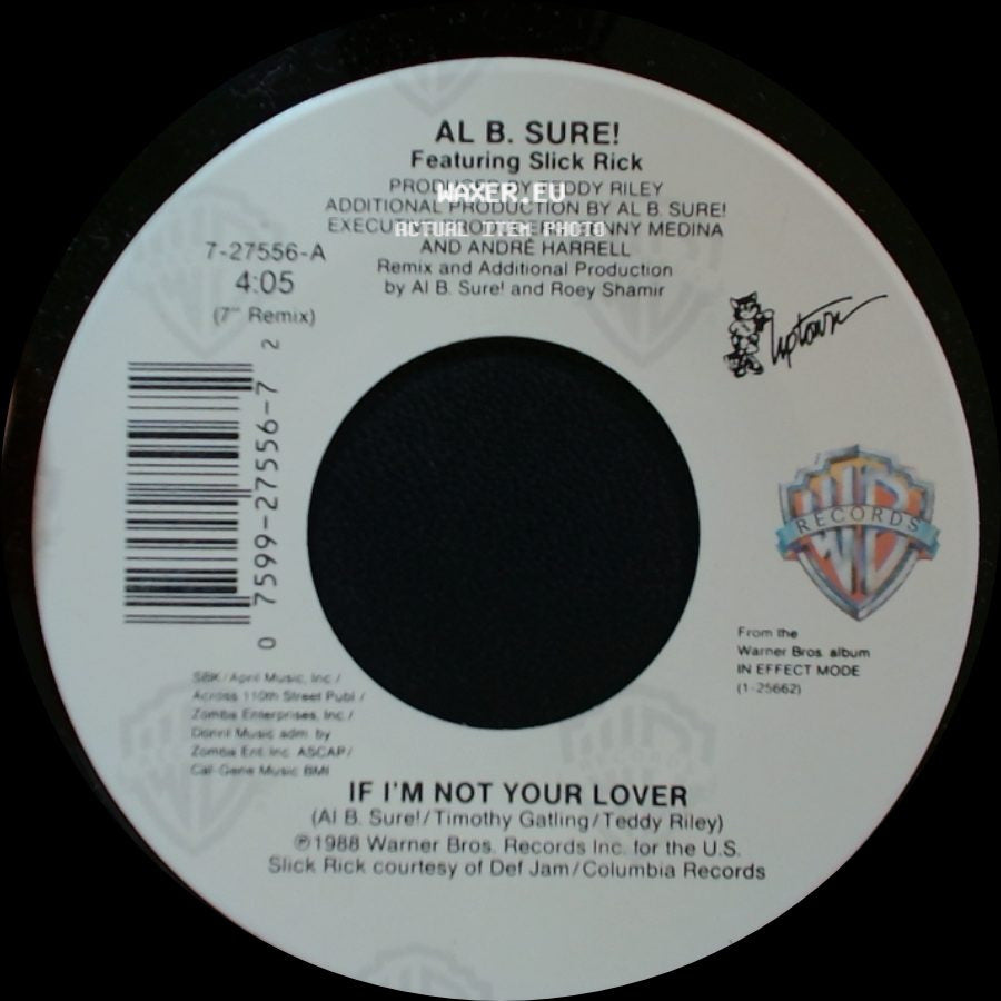 Al B. Sure! Featuring Slick Rick - If I'm Not Your Lover / If I'm Not Your Lover side A