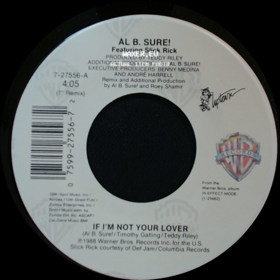 Al B. Sure! Featuring Slick Rick - If I'm Not Your Lover / If I'm Not Your Lover side B