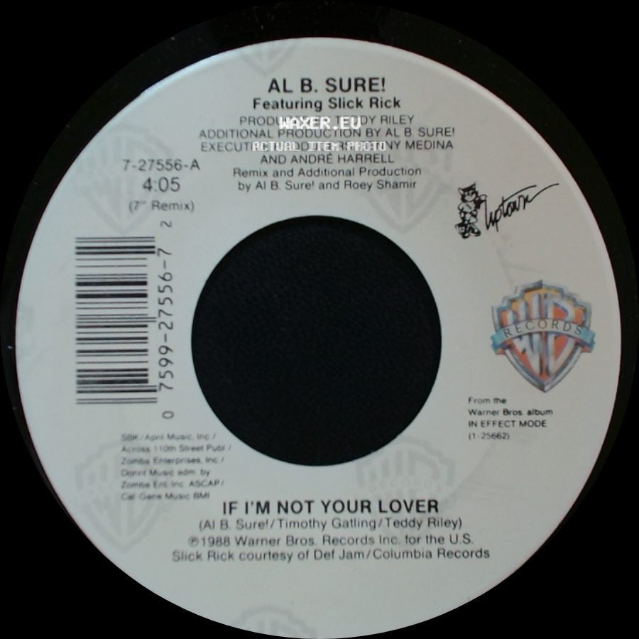 Al B. Sure! Featuring Slick Rick - If I'm Not Your Lover / If I'm Not Your Lover side A