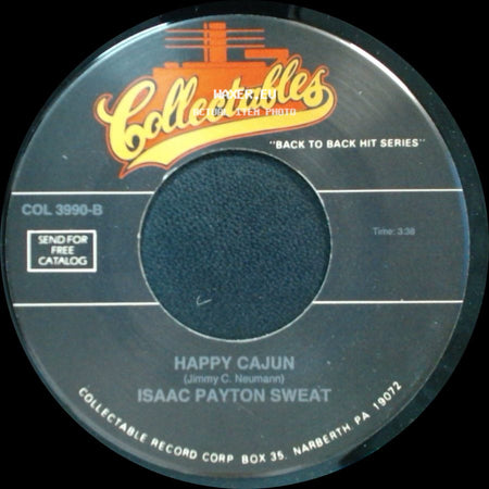 Isaac Payton Sweat - Happy Cajun / Cotton Eyed Joe side A
