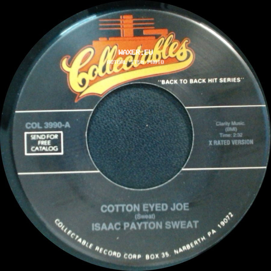 Isaac Payton Sweat - Happy Cajun / Cotton Eyed Joe side B