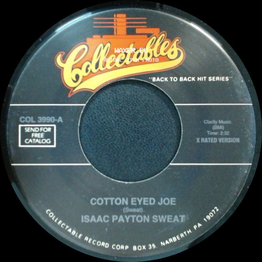 Isaac Payton Sweat - Cotton Eyed Joe / Happy Cajun side A