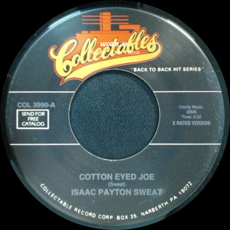Isaac Payton Sweat - Cotton Eyed Joe / Happy Cajun side A
