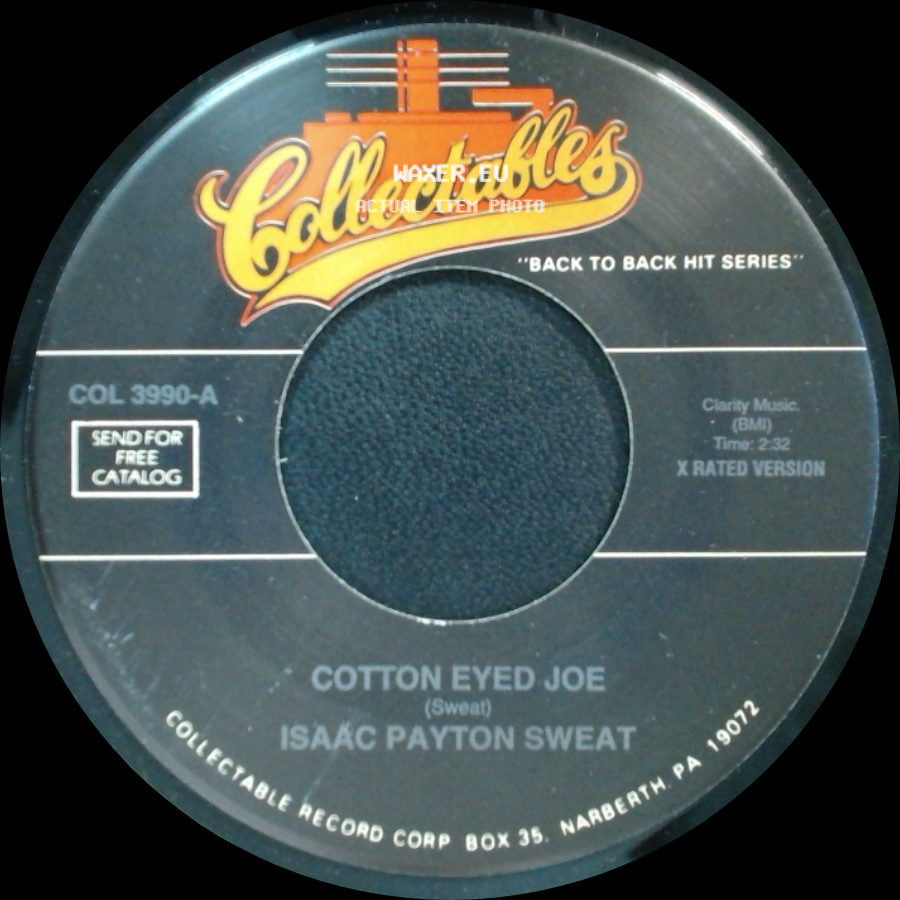 Isaac Payton Sweat - Cotton Eyed Joe / Happy Cajun side A