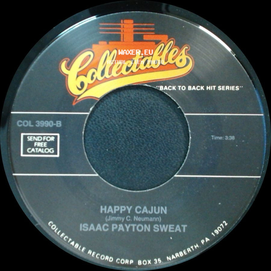 Isaac Payton Sweat - Cotton Eyed Joe / Happy Cajun side B