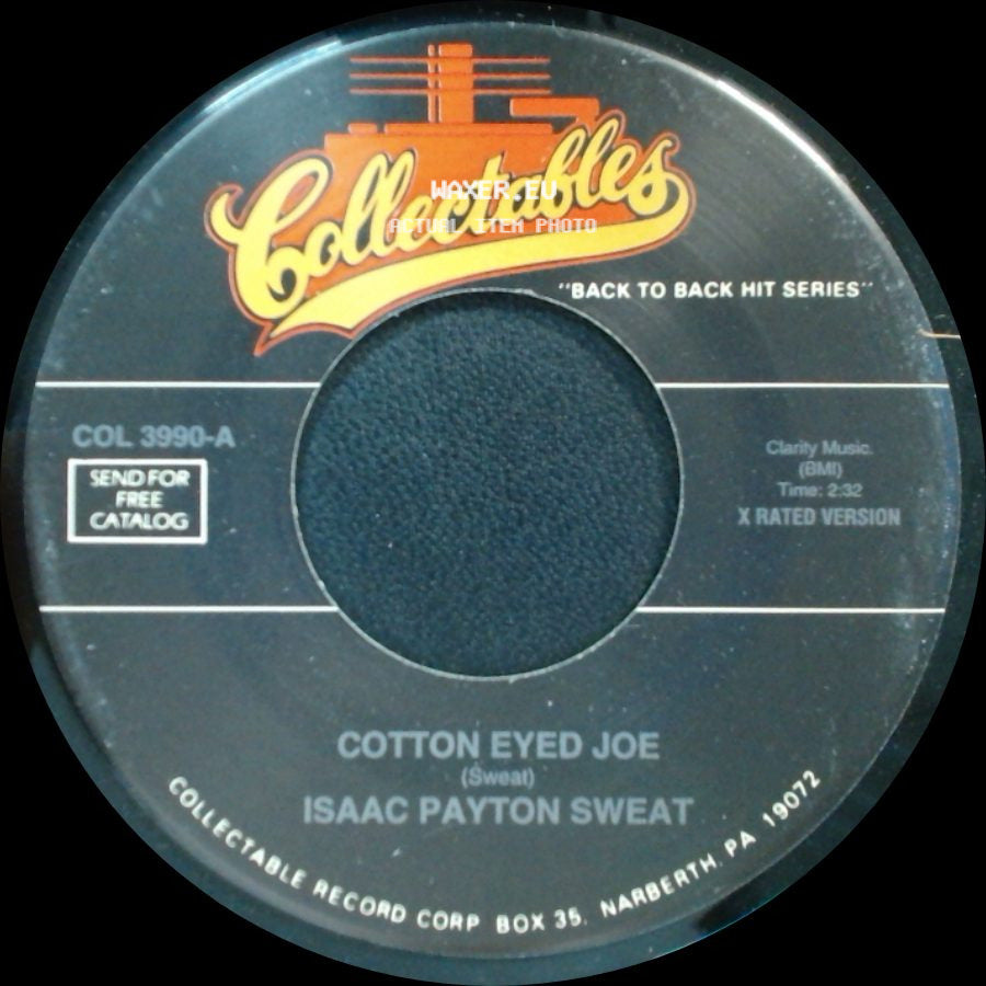Isaac Payton Sweat - Cotton Eyed Joe / Happy Cajun side A