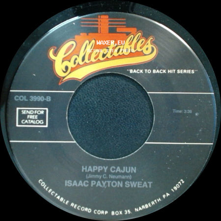 Isaac Payton Sweat - Cotton Eyed Joe / Happy Cajun side B