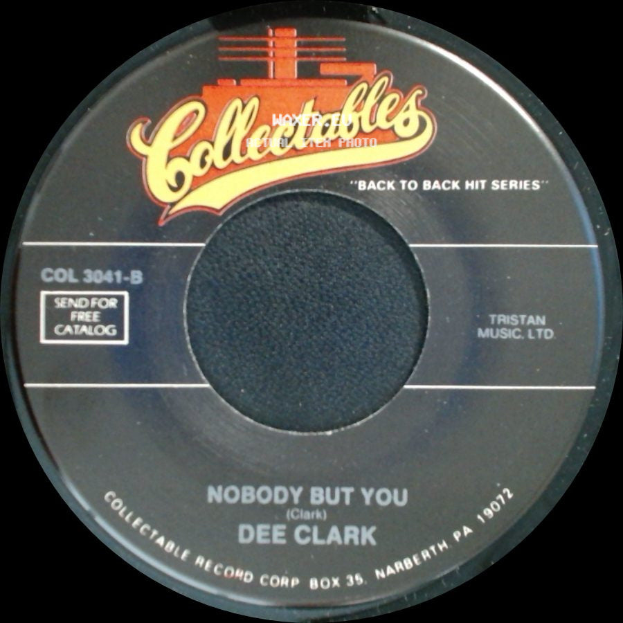 Dee Clark - Nobody But You / Hey Little Girl side A