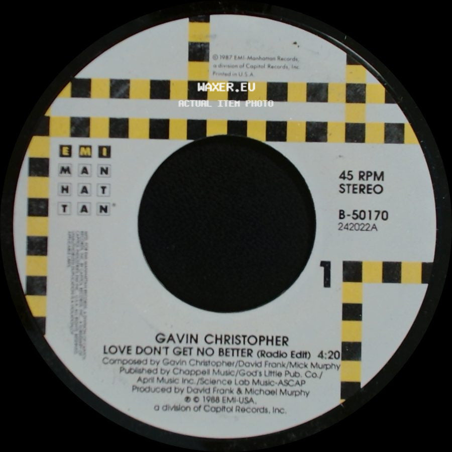 Gavin Christopher - Love Don't Get No Better (Radio Edit) / Tell The Truth side A