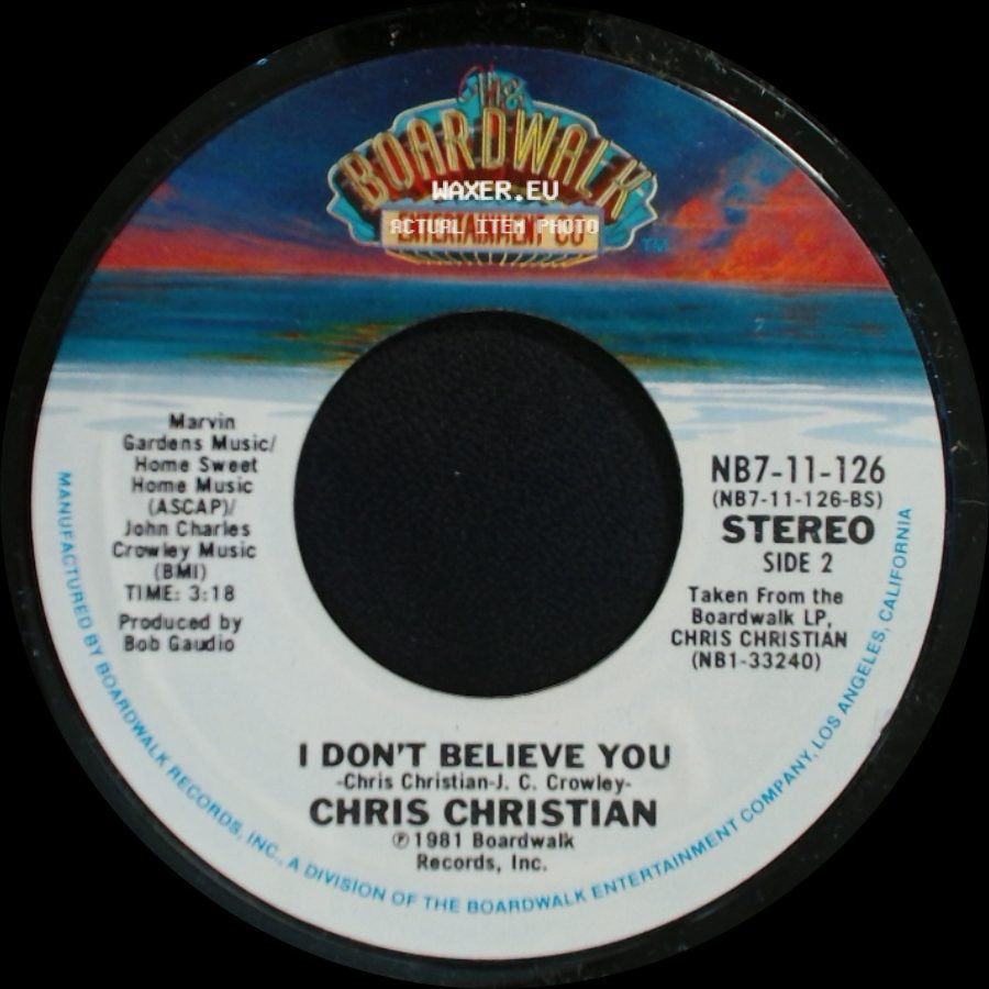 Chris Christian - I Want You, I Need You / I Don't Believe You side B