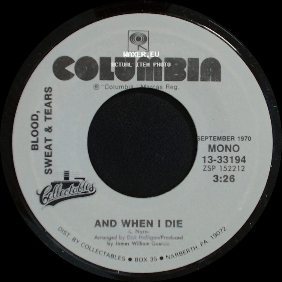 Blood, Sweat & Tears - And When I Die / Lucretia Mac Evil side A