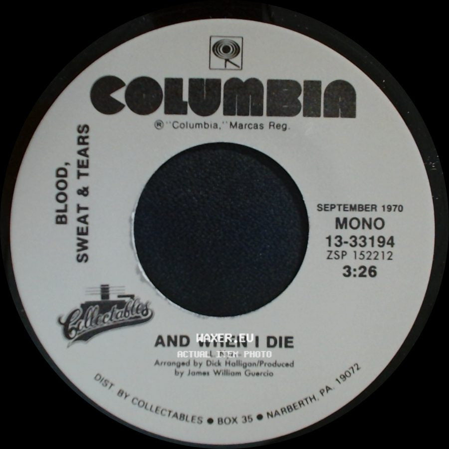 Blood, Sweat & Tears / Lucretia Mac Evil - And When I Die / Blood, Sweat & Tears side A