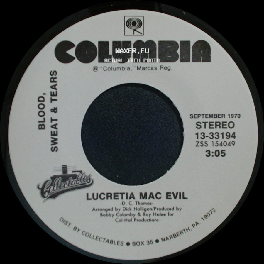Blood, Sweat & Tears - And When I Die / Lucretia Mac Evil side B