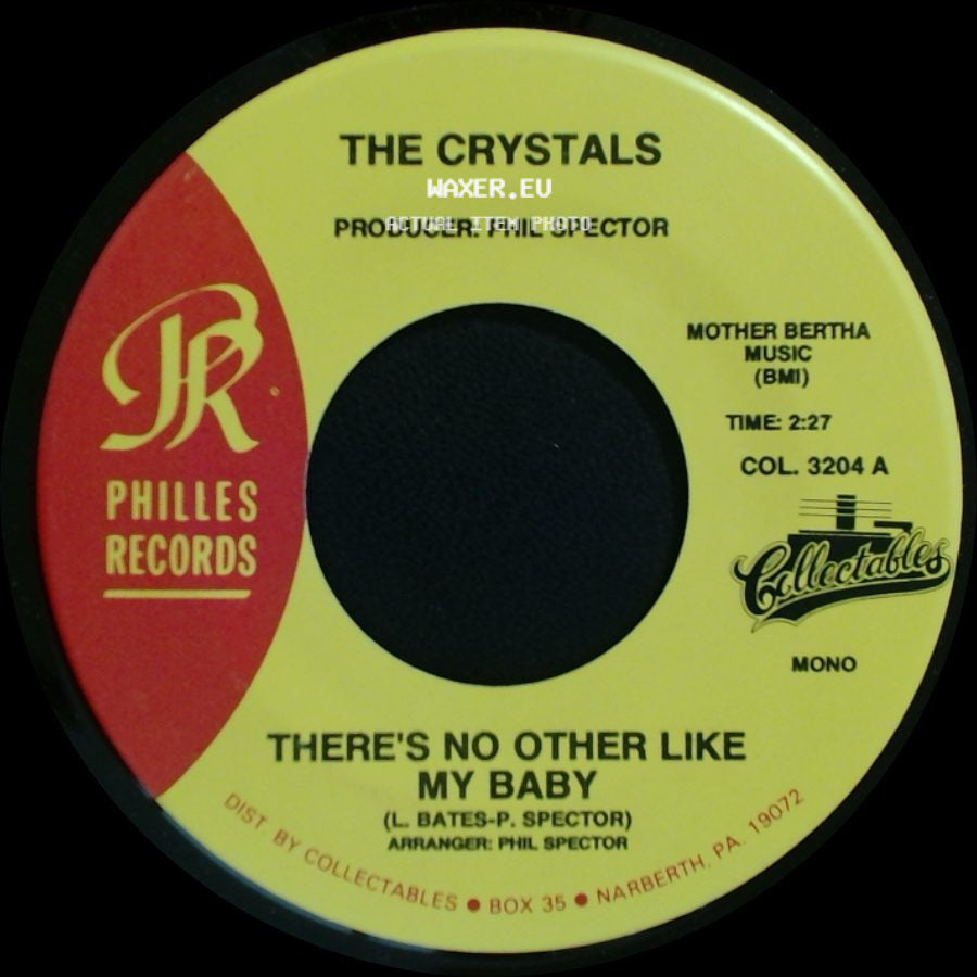 Bob B. Soxx & The Blue Jeans / The Crystals - Not To Young To Get Married / There's No Other Like My Baby side B