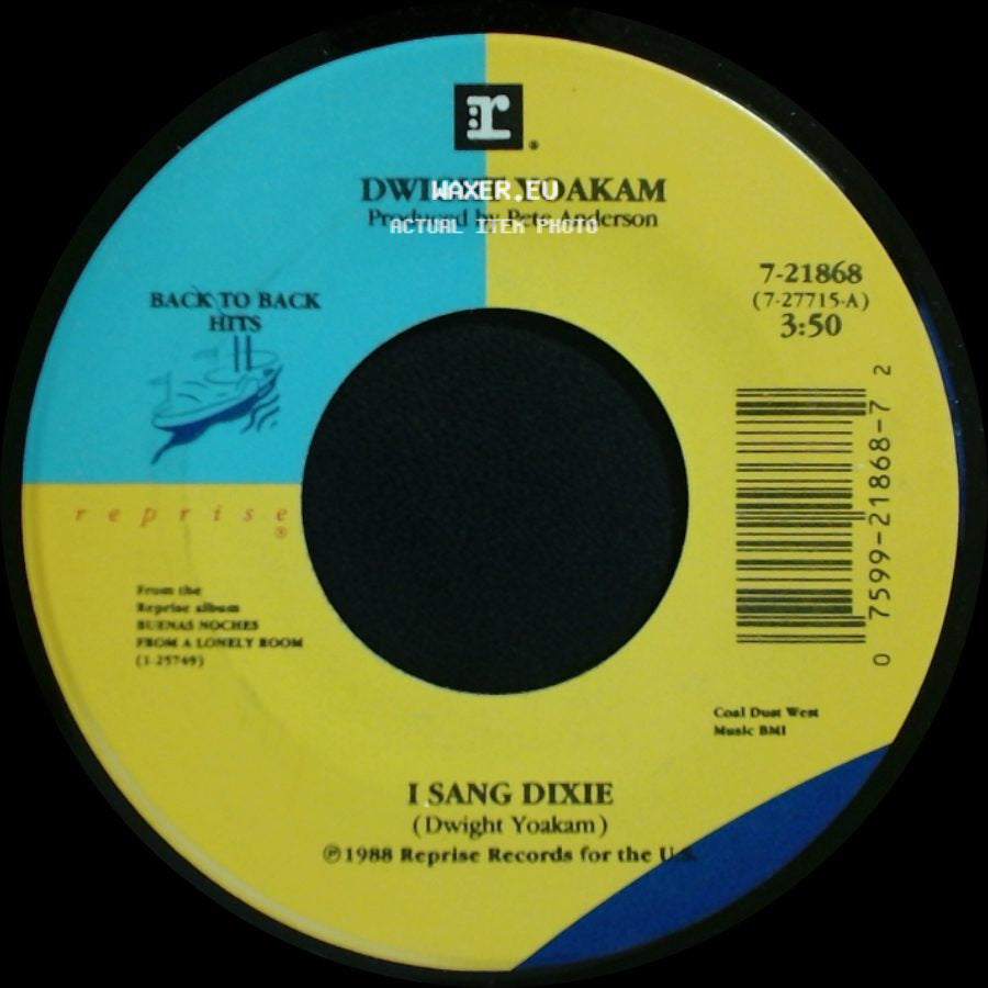 Dwight Yoakam - Long White Cadillac / I Sang Dixie side B