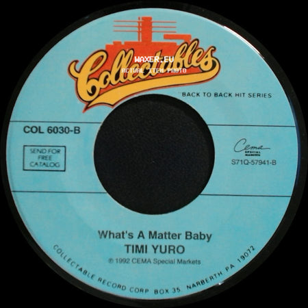 Timi Yuro - Hurt / What's A Matter Baby side B