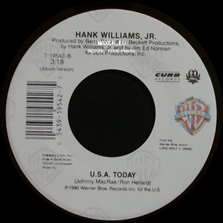 Hank Williams, Jr. - Don't Give Us A Reason / U.S.A. Today side B