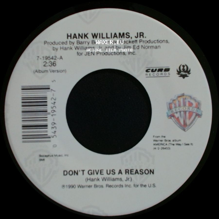 Hank Williams, Jr. - U.S.A. Today / Don't Give Us A Reason side B