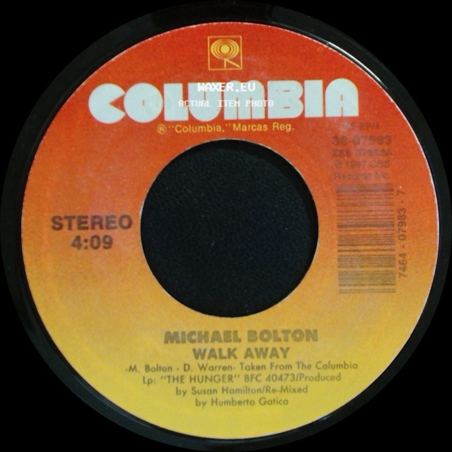 Michael Bolton - The Hunger / Walk Away side B