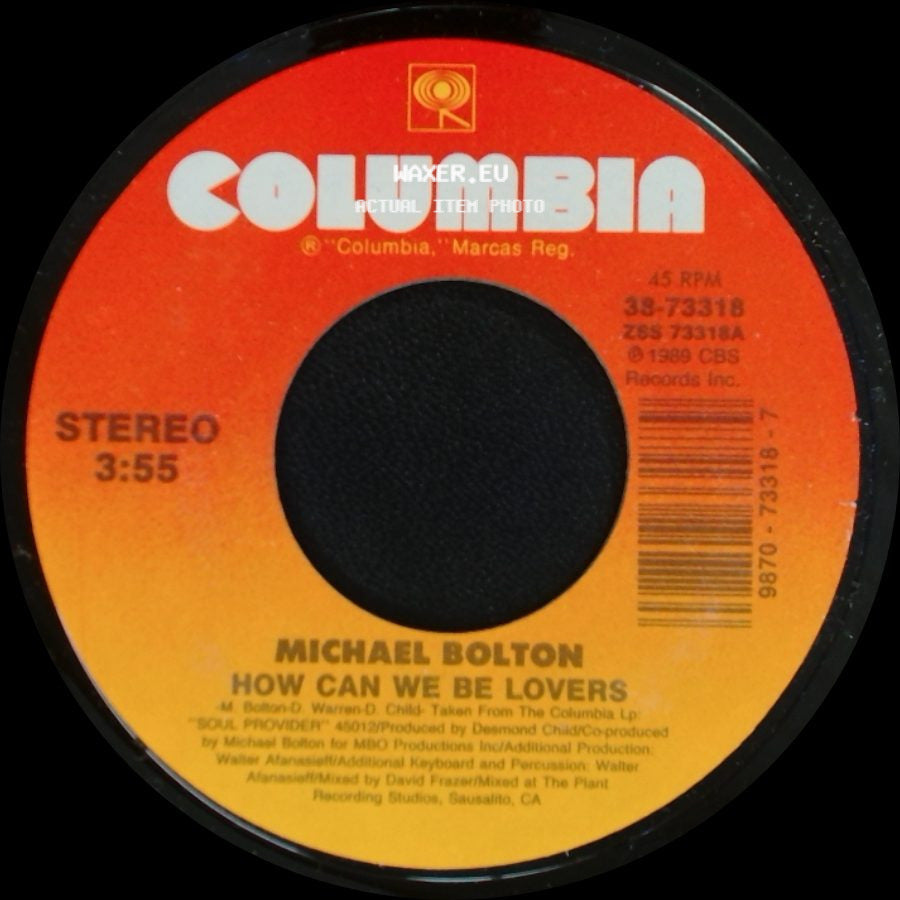 Michael Bolton - How Can We Be Lovers / That's What Love Is All About side A