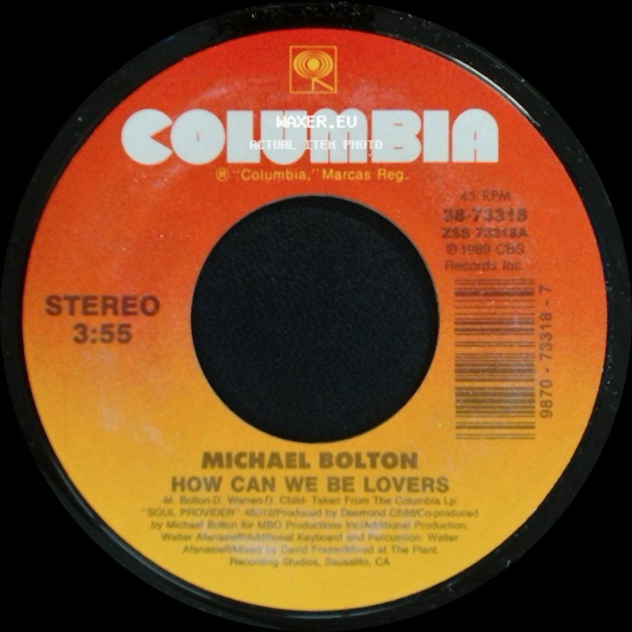 Michael Bolton - How Can We Be Lovers / That's What Love Is All About side A