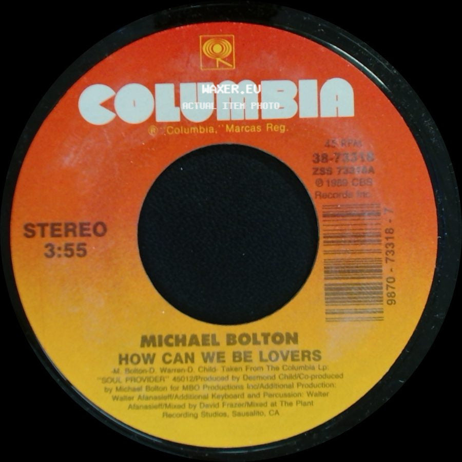 Michael Bolton - How Can We Be Lovers / That's What Love Is All About side A