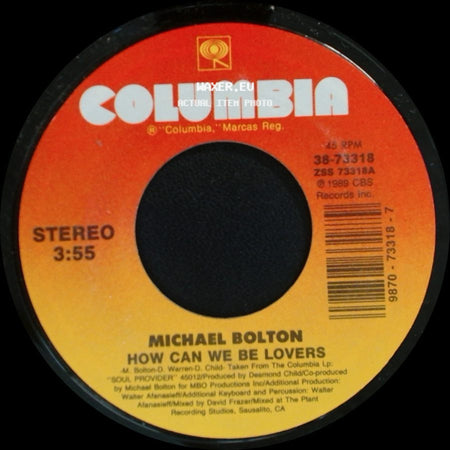 Michael Bolton - How Can We Be Lovers / That's What Love Is All About side A