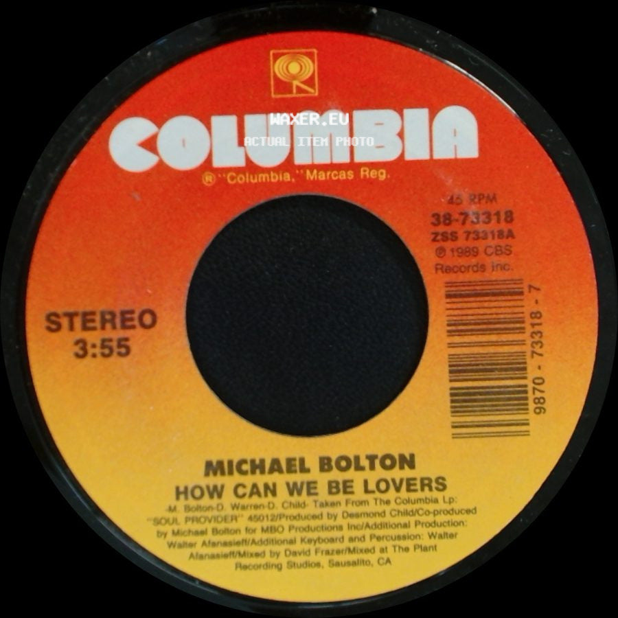 Michael Bolton - How Can We Be Lovers / That's What Love Is All About side A