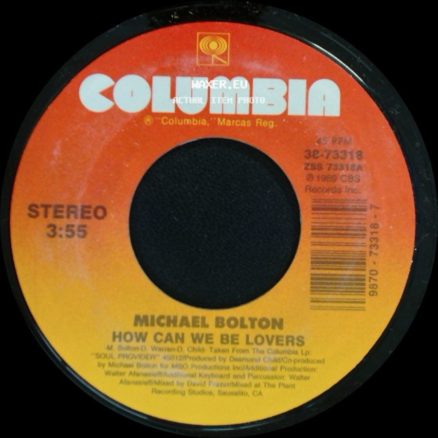 Michael Bolton - How Can We Be Lovers / That's What Love Is All About side A