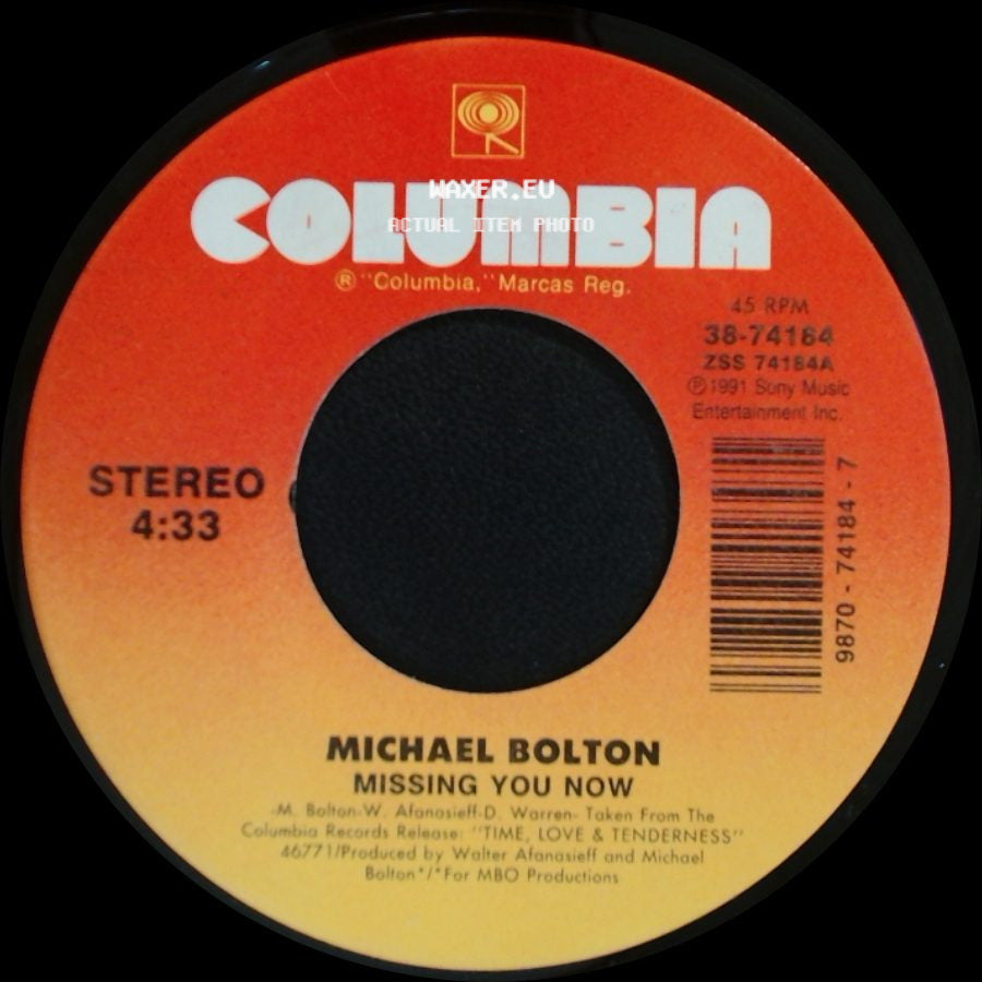 Michael Bolton - It's Only My Heart / Missing You Now side B