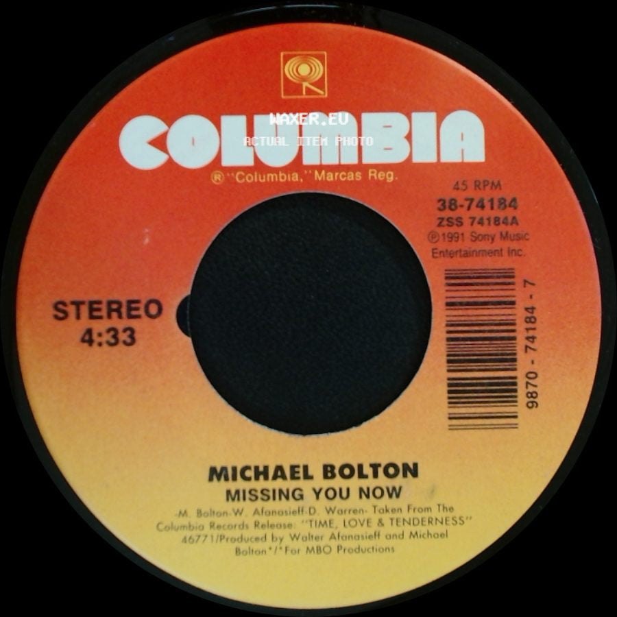 Michael Bolton - It's Only My Heart / Missing You Now side B