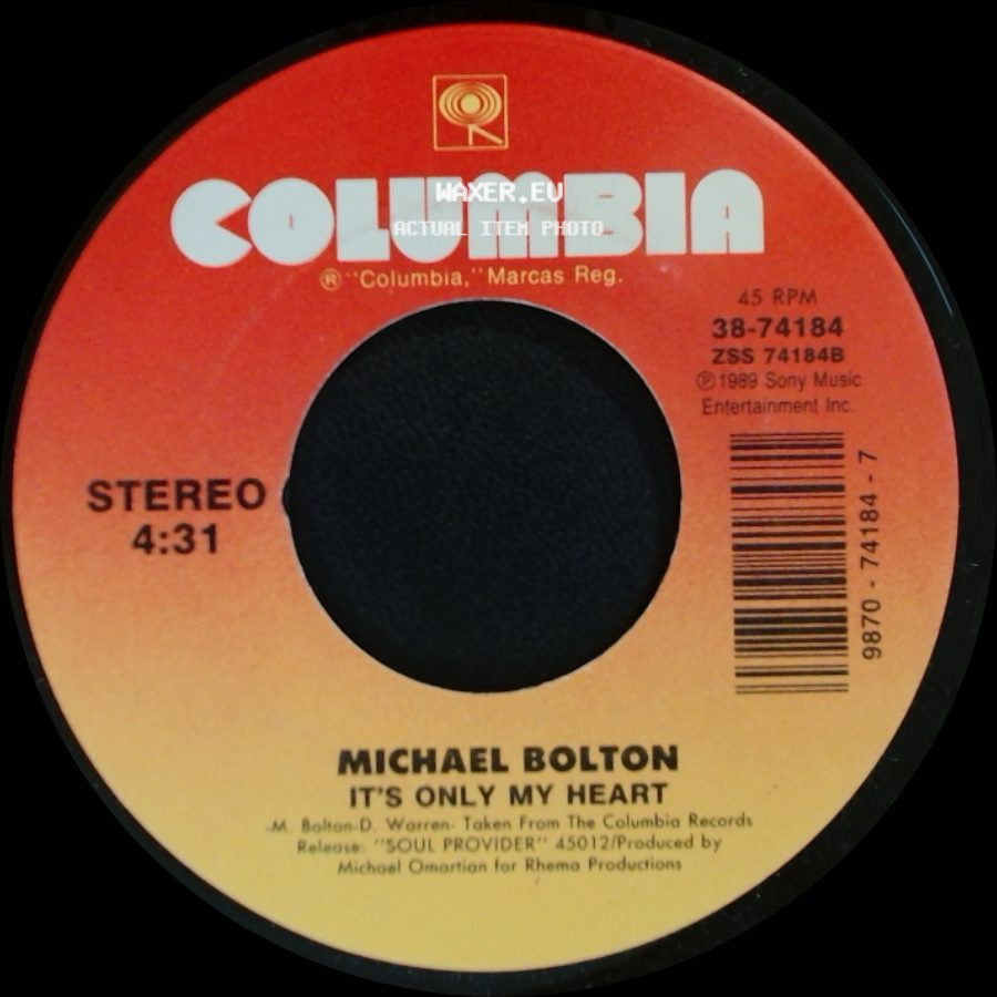 Michael Bolton - It's Only My Heart / Missing You Now side A