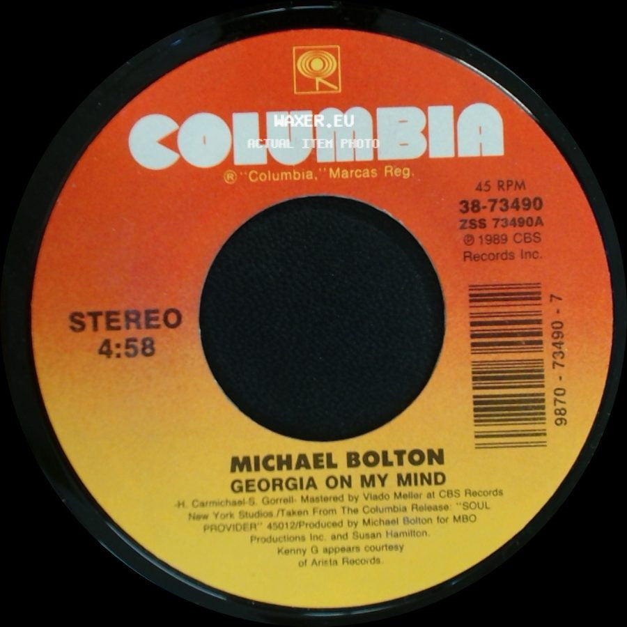 Michael Bolton - Take A Look At My Face / Georgia On My Mind side B