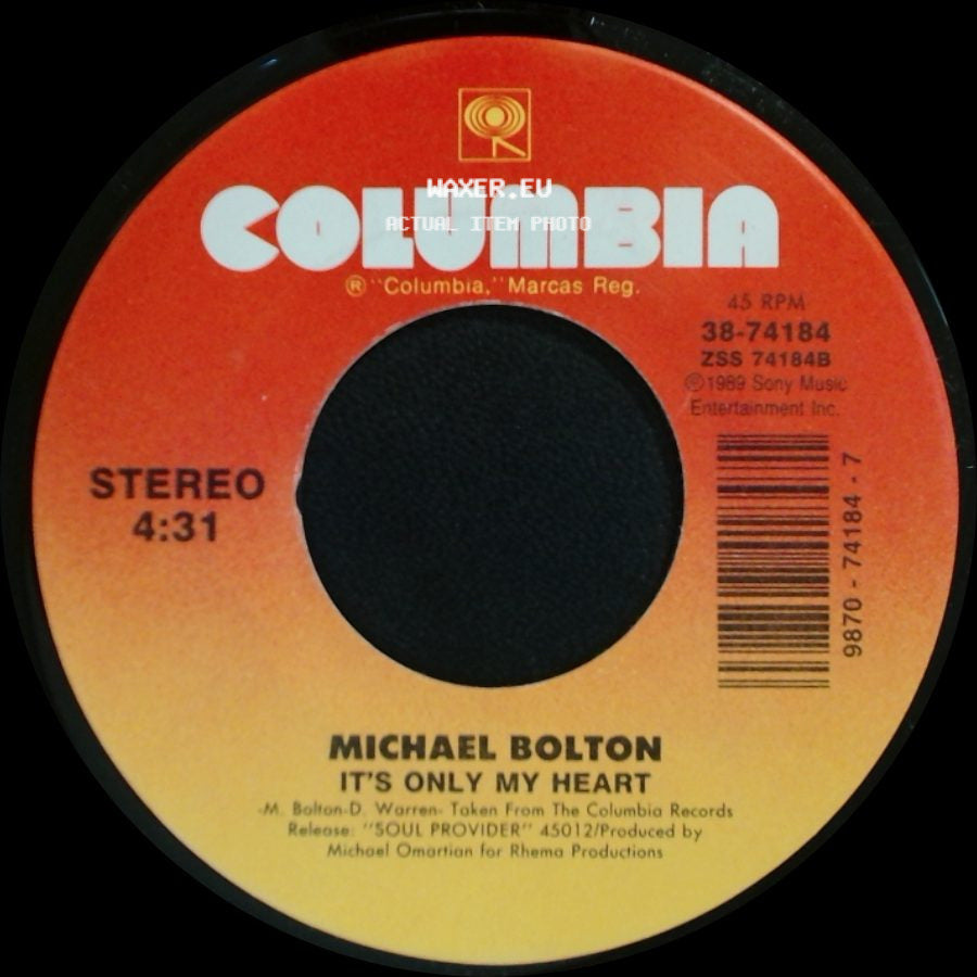 Michael Bolton - It's Only My Heart / Missing You Now side A