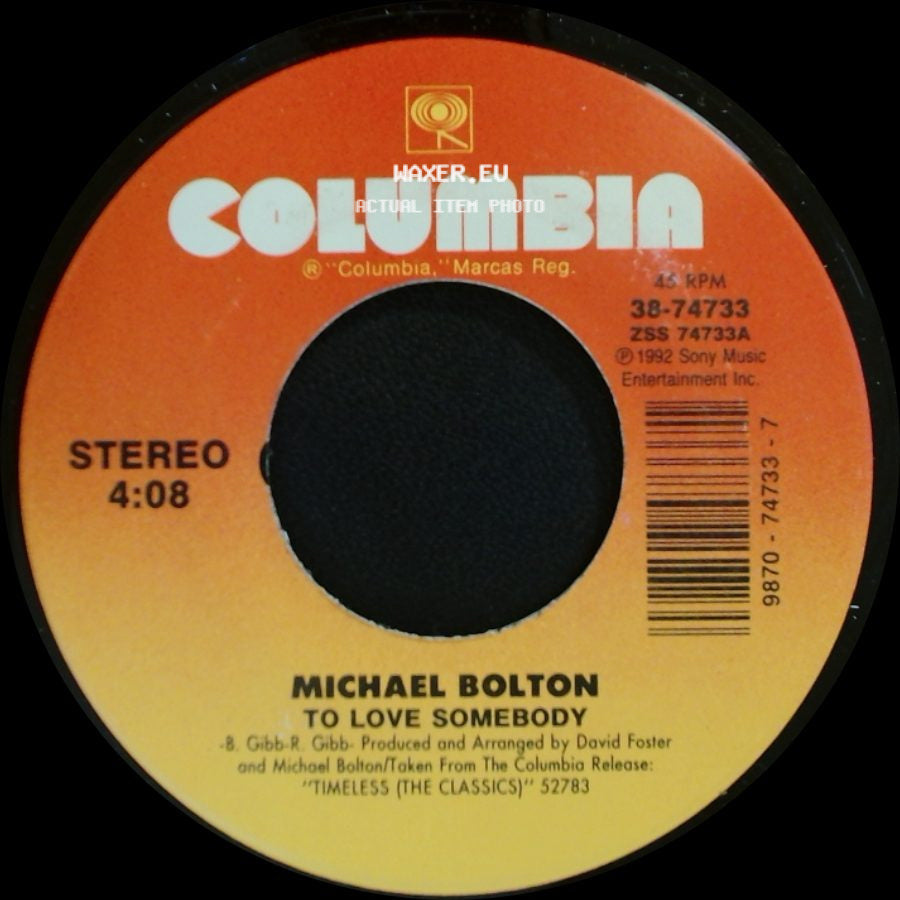 Michael Bolton - To Love Somebody / Now That I Found You side A