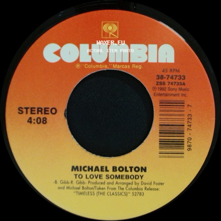 Michael Bolton - To Love Somebody / Now That I Found You side A