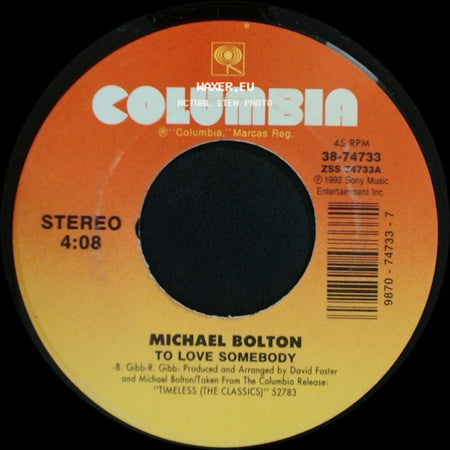 Michael Bolton - Now That I Found You / To Love Somebody side B