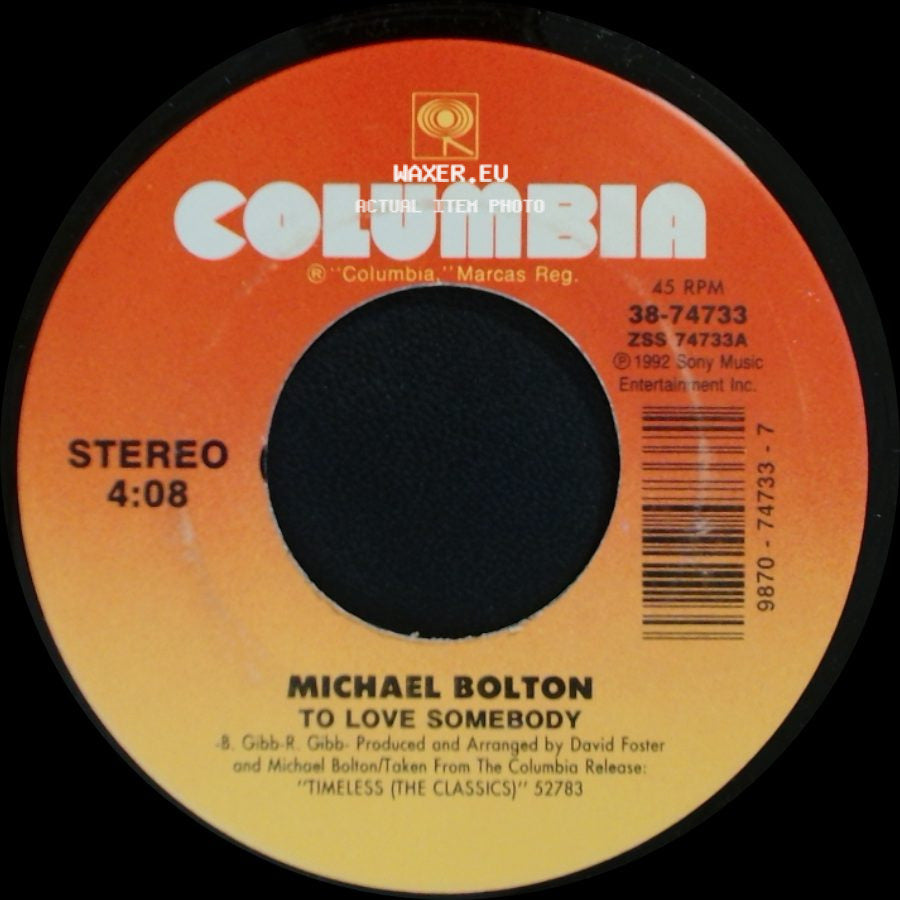 Michael Bolton - Now That I Found You / To Love Somebody side B
