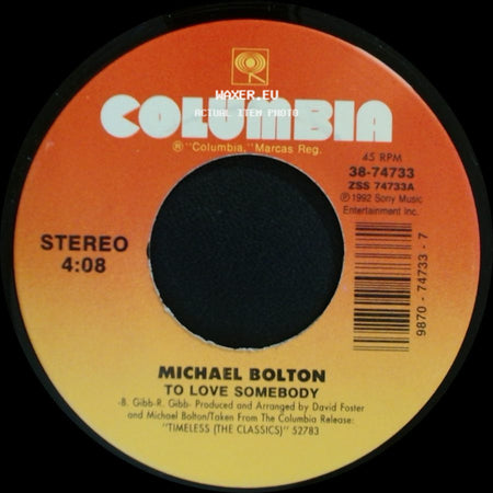 Michael Bolton - Now That I Found You / To Love Somebody side B