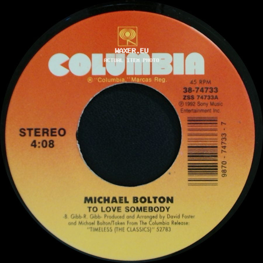 Michael Bolton - Now That I Found You / To Love Somebody side B