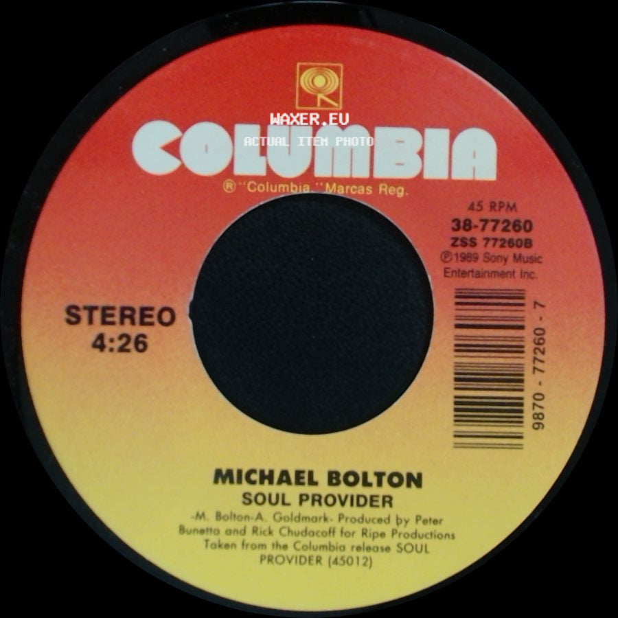 Michael Bolton - Said I Loved You...But I Lied / Soul Provider side B