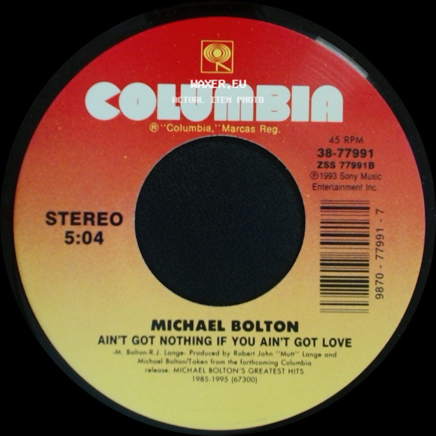 Michael Bolton - Can I Touch You...There? / Ain't Got Nothing If You Ain't Got Love side B