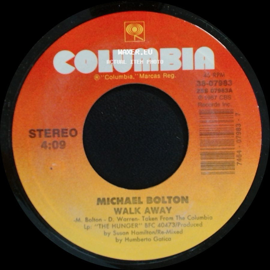 Michael Bolton - The Hunger / Walk Away side B