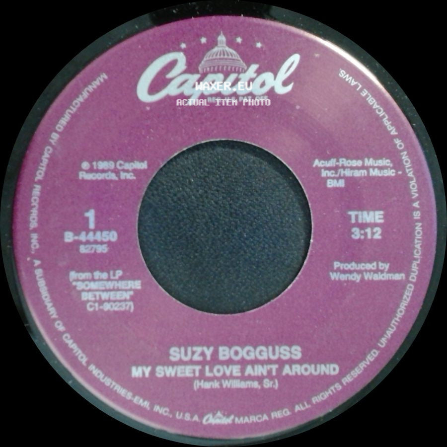 Suzy Bogguss - My Sweet Love Ain't Around / Somewhere Between side A